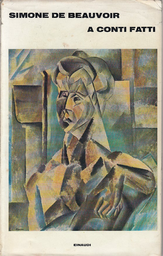 LN- A CONTI FATTI - SIMONE DE BEAUVOIR - EINAUDI --- 1973 - CS - YFS633