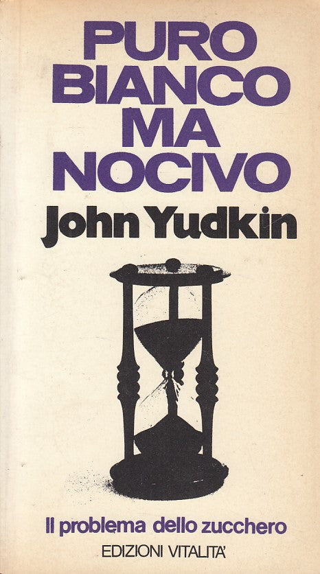 LZ- PURO BIANCO MA NOCIVO PROBLEMA ZUCCHERO -- VITALITA' --- 1972 - B - YFS203