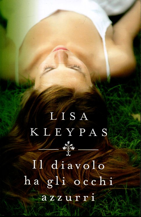 LN- IL DIAVOLO NEGLI OCCHI - LISA KLEYPAS - MONDADORI --- 2018 - B - YFS417 