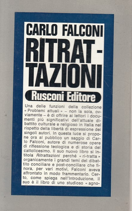 LS- RITRATTAZIONI - CARLO FALCONI - RUSCONI -- 1a ED. - 1973 - B - ZFS15
