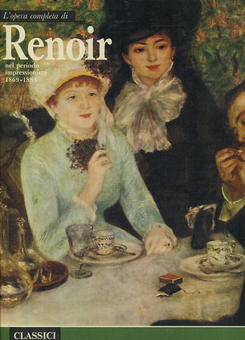 LT- CLASSICI DELL'ARTE RENOIR OPERA COMPLETA -- RIZZOLI --- 1972- C- ZFS490