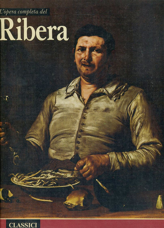 LT- CLASSICI DELL'ARTE RIBERA OPERA COMPLETA -- RIZZOLI --- 1978- C- ZFS490