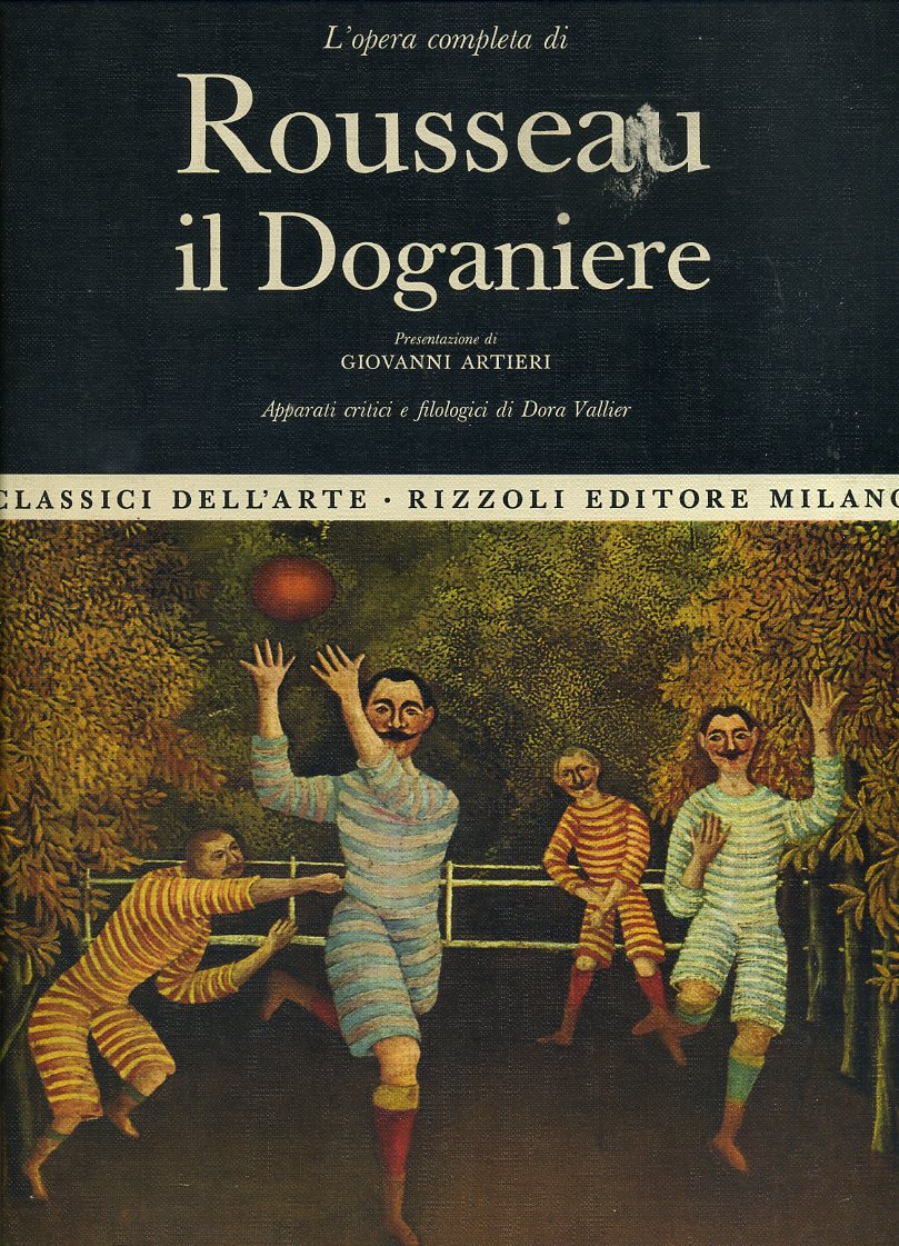 LT- CLASSICI DELL'ARTE ROUSSEAU DOGANIERE OPERA  -- RIZZOLI --- 1978- C- ZFS491
