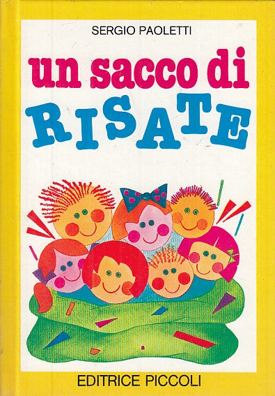 LB- UN SACCO DI RISATE - SERGIO PAOLETTI - PICCOLI --- 1987 - C - YFS630