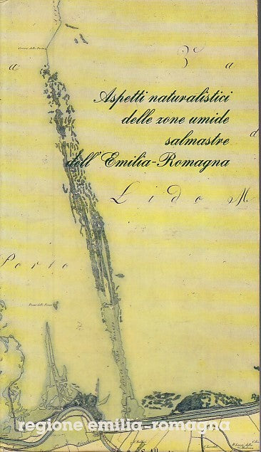 LZ- ASPETTI NATURALISTICI ZONE UMIDE SALMASTRE EMILIA ROMAGNA----- 1990-B-YFS629