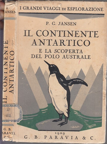 LN- CONTINENTE ANTARTICO SCOPERTA POLO AUSTRALE- JANSEN- PARAVIA--- 1929-B-XFS30