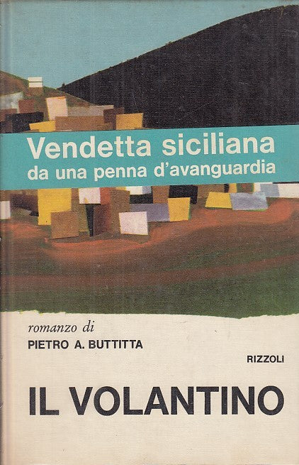 IL VOLANTINO - BUTTITTA - RIZZOLI - LA SCALA - 1a ED. - 1965- CS- YFS631