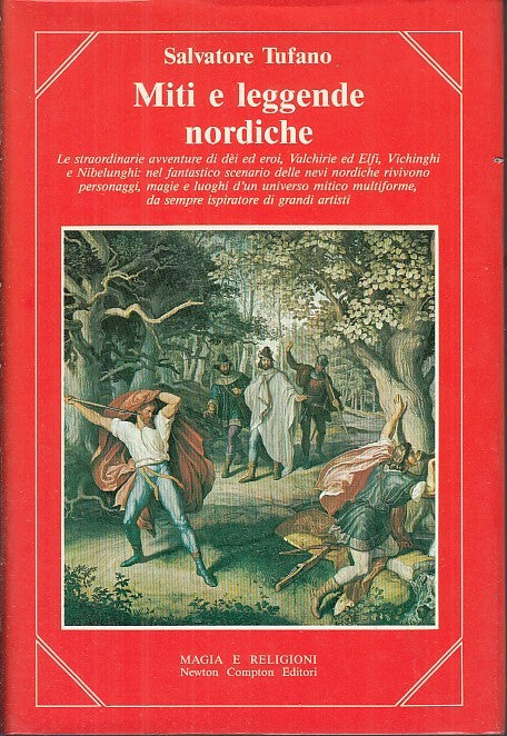 LS- MITI E LEGGENDE NORDICHE- TOFANO- NEWTON- MAGIA RELIGIONI-- 1987- CS- YFS632