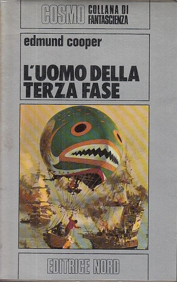 LF- L'UOMO DELLA TERZA FASE - COOPER - NORD- COSMO FANTASCIENZA -- 1982 - B- YFS