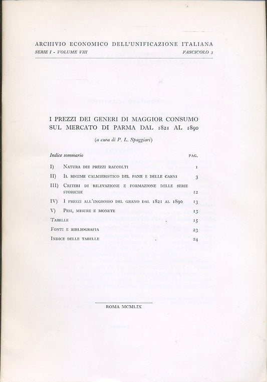 LZ- ARCHIVIO ECONOMICO DEL'UNIFICAZIONE ITALIANA FASCICOLO 3 ----- 1959-- WPR319
