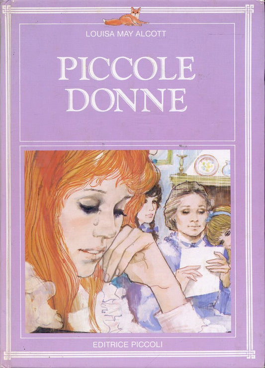 LB- PICCOLE DONNE - ALCOTT - EDITRICE PICCOLI --- 1982 - C - YFS133