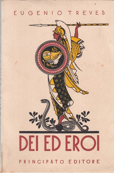 LZ- DEI ED EROI MITOLOGIA GRECA ROMANA- TREVES- PRINCIPATO--- 1958- B- ZFF108