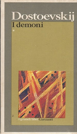 LN- I DEMONI VOLUME I- DOSTOEVSKIJ- GARZANTI-- 1a ED.- 1973- B- ZFF201