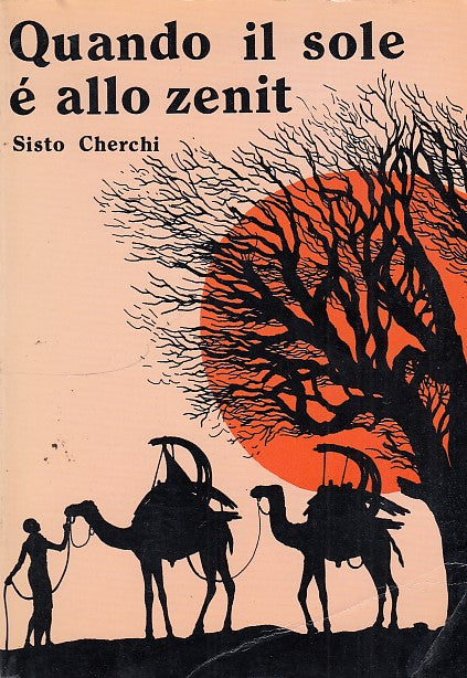 QUANDO IL SOLE E' ALLO ZENIT- CHERCHI- UNIFAM--- 1981- B- ZFF244