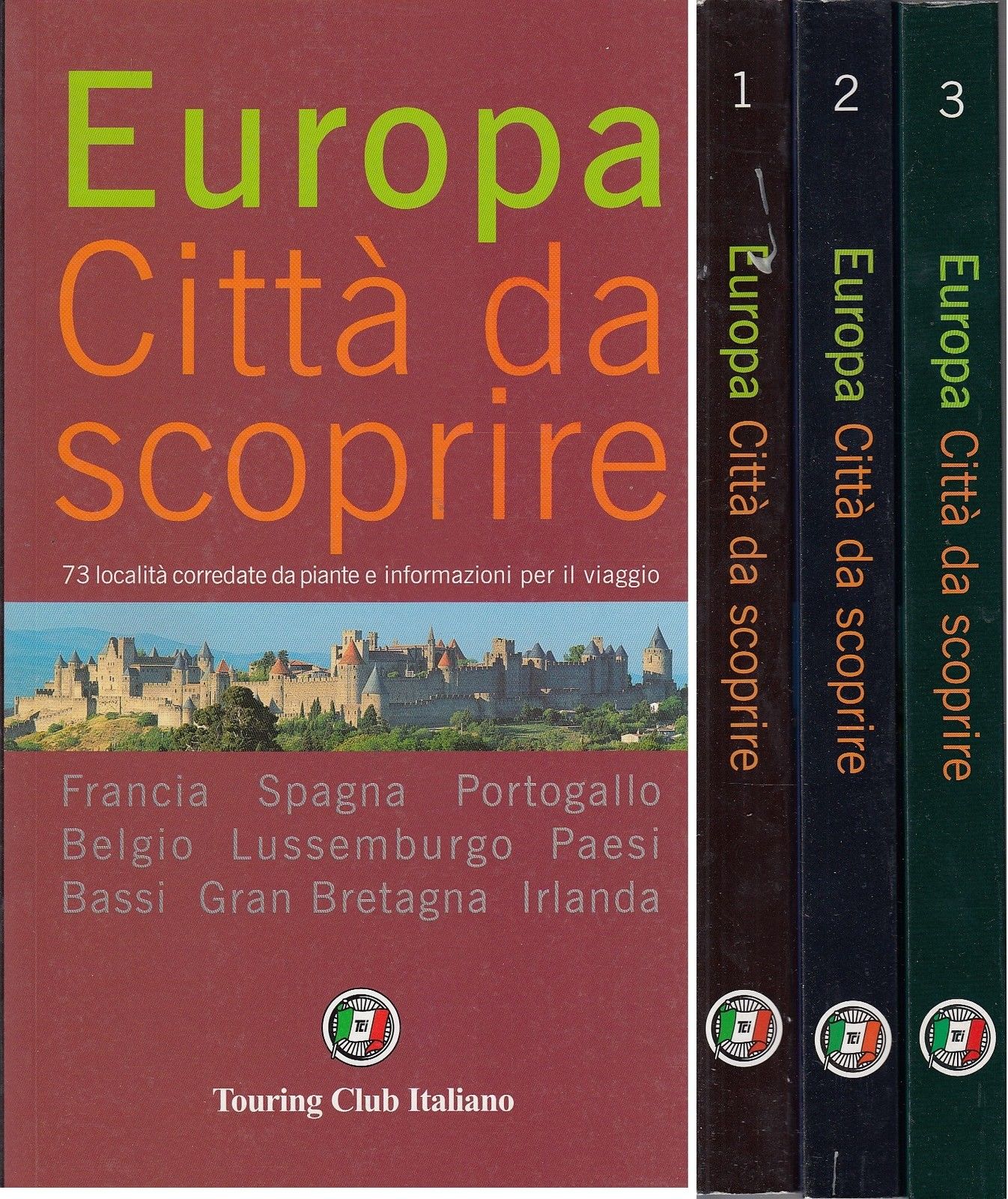 LV- EUROPA CITTA' DA SCOPRIRE 3 VOLUMI -- TCI --- 2003 - B - ZDS711