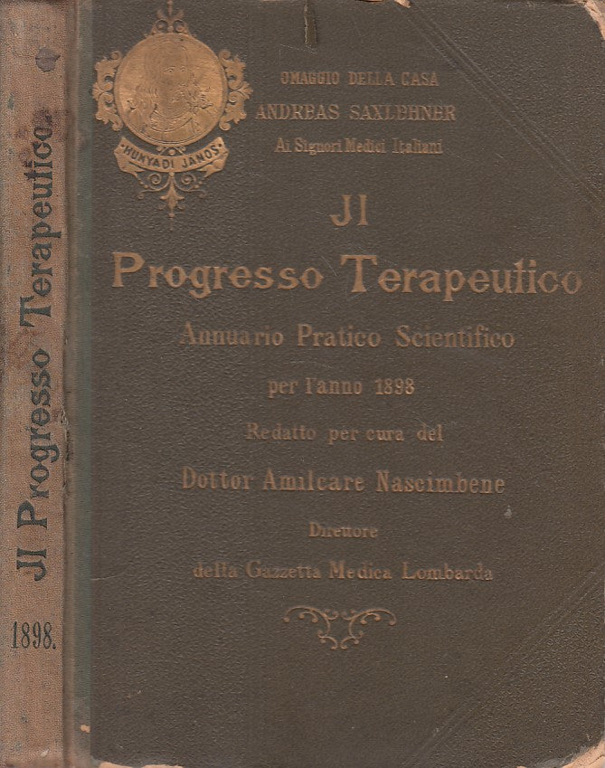 LS- IL PROGRESSO TERAPEUTICO ANNUARIO - NASCIMBENE - MILANO --- 1898 - C - ZFS27