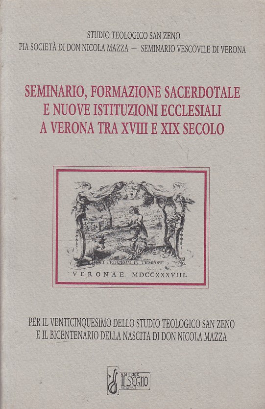 LS- SEMINARIO FORMAZIONE SACERDOTALE VERONA -- SEGNO --- 1990 - B - ZFS27