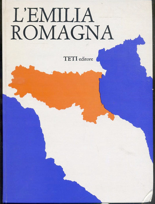 LV- L'EMILIA ROMAGNA - CANTELLI GUGLIELMI - TETI --- 1974 - C - YFS221