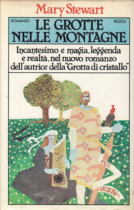 Le grotte nelle montagne - Mary Stewart - Rizzoli La Scala - 1a ed.- ZFS265