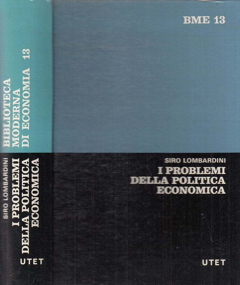 LZ- I PROBLEMI DELLA POLITICA ECONOMICA- LOMBARDINI- UTET--- 1977- C- ZFF274
