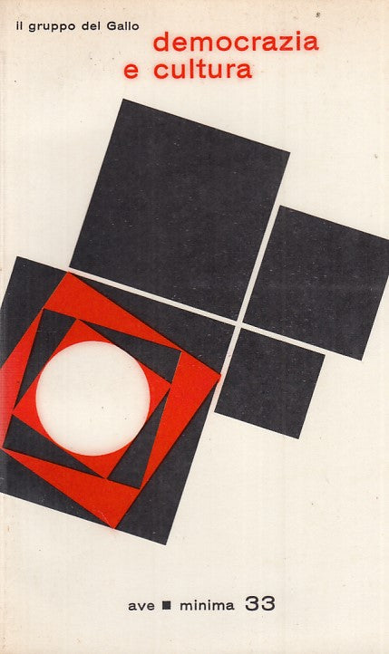 LZ- DEMOCRAZIA E CULTURA-- AVE- MINIMA 33- 1a ED.- 1967- B- ZFF403