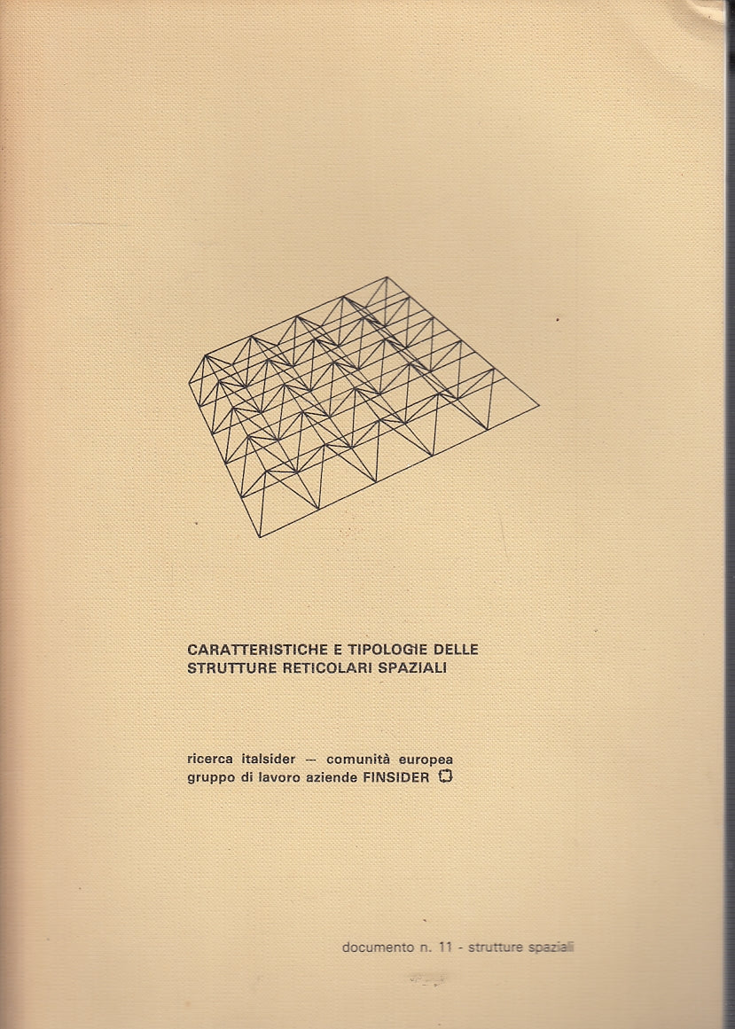 LZ- CARATTERISTICHE STRUTTURE RETICOLARI SPAZIALI -- FINSIDER--- 1976- B- YFS635