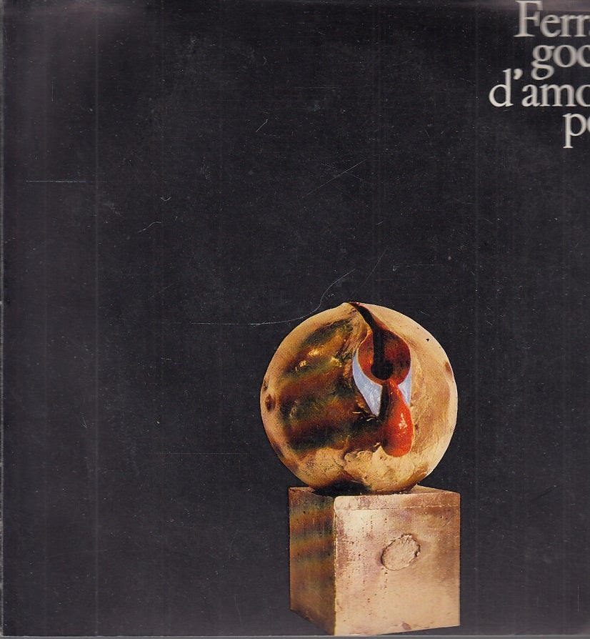 LT- CATALOGO MOSTRA VIRGINIO FERRARI GOCCE D'AMORE POP-- PARMA--- 1971- B-YFS636