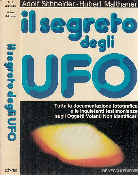 LZ- IL SEGRETO DEGLI UFO - SCHNEIDER MALTHANER - DE VECCHI --- 1977 - B - XFS32