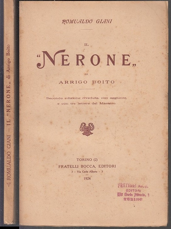 LN- IL NERONE DI ARRIGO BOITO - ROMUALDO GIANI- FRATELLI BOCCA--- 1924- B- XFS35