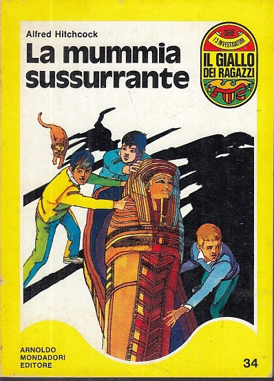 LG- IL GIALLO DEI RAGAZZI N.34 LA MUMMIA SUSSURRANTE- HITCHCOCK---- 1972- B- YFS