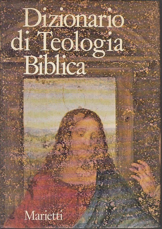 LZ- DIZIONARIO DI TEOLOGIA BIBLICA -- MARIETTI --- 1980 - CS - YFS665