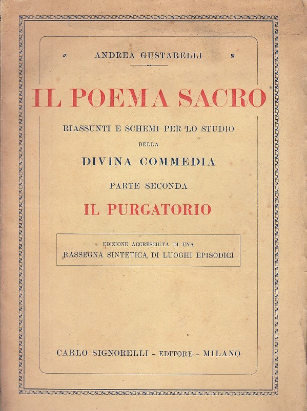 LN- IL POEMA SACRO DIVINA COMMEDIA PURGATORIO - GUSTARELLI ---- 1955- B- YFS665