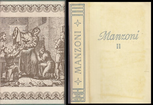 TUTTE LE OPERE VOL.II TOMO II I PROMESSI SPOSI - MANZONI ---- 1964- CS-XFS31