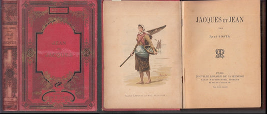 RENE' SOSTA - JACQUES ET JEAN - NOUVELLE LIBRAIRE JEUNESSE--- 1893- C- XFS31