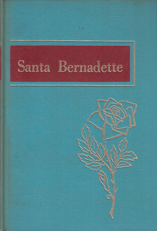 LD- SANTA BERNADETTE- FRANCESCO TROCHU- MARIETTI--- 1957- C- ZFF457