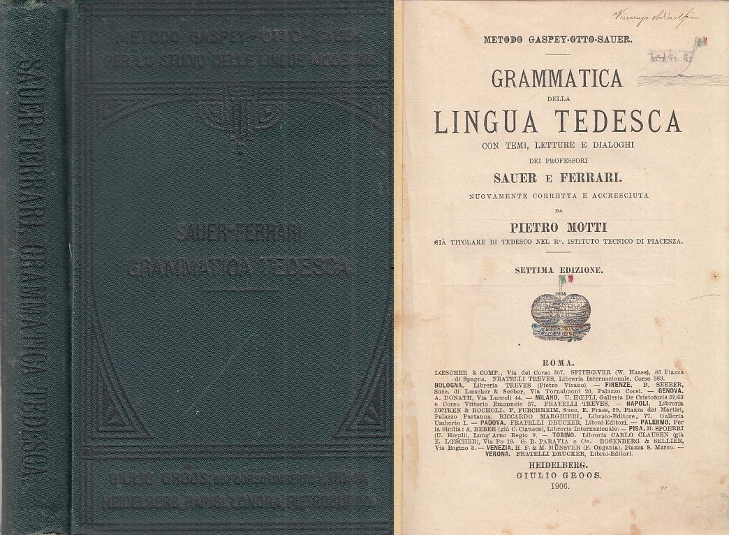 LZ- GRAMMATICA LINGUA TEDSCA- SAUER FERRARI- GROOS HEIDELBERG--- 1906- C- ZFF416