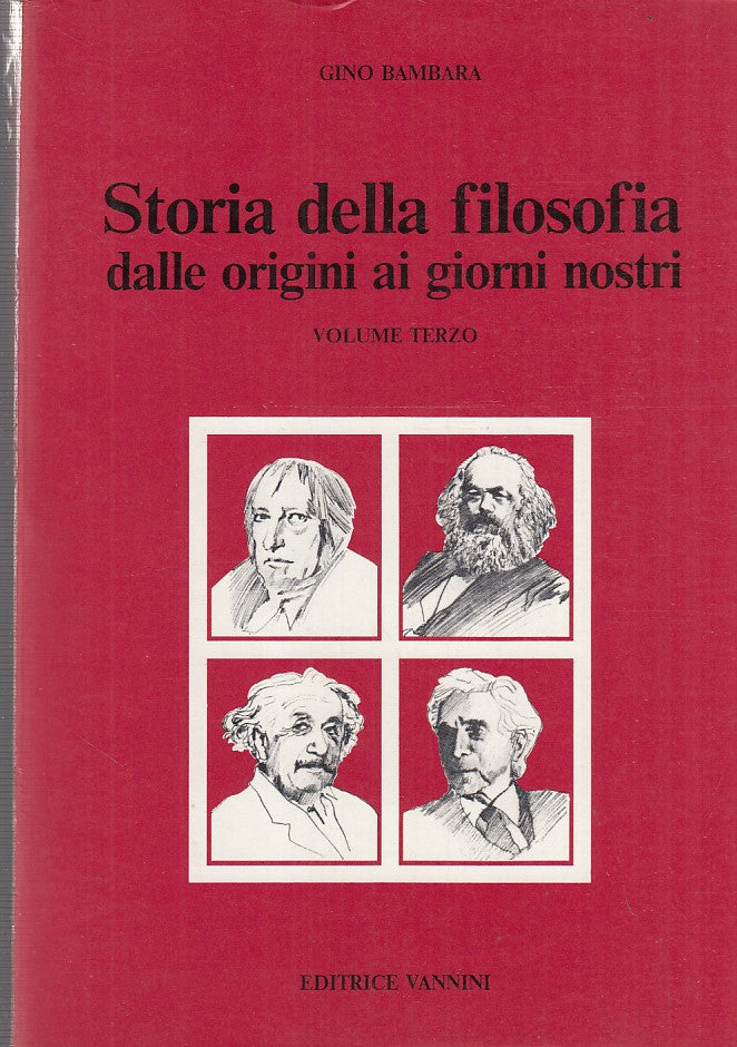 LS- STORIA DELLA FILOSOFIA VOL TERZO- GINO BAMBARA- VANNINI--- 1984- B- ZFF91