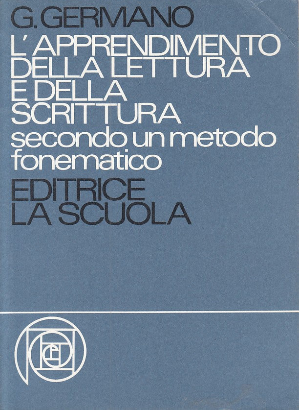 LS- APPRENDIMENTO LETTURA E SCRITTURA - GERMANO- LA SCUOLA --- 1982 - B - ZFS481