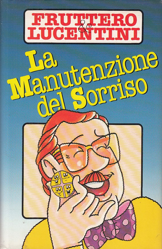 LN- LA MANUTENZIONE DEL SORRISO - FRUTTERO LUCENTINI- CDE --- 1988 - CS - ZFS121