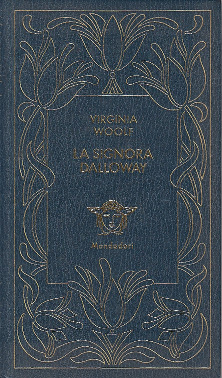 LN- LA SIGNORA DALLOWAY- WOOLF - MONDADORI - MEDUSA - 1a ED. - 1980 - C - ZFS124