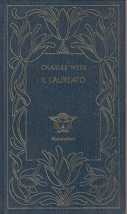 LN- IL LAUREATO - WEBB - MONDADORI - MEDUSA - 1a ED. - 1980 - C - ZFS124