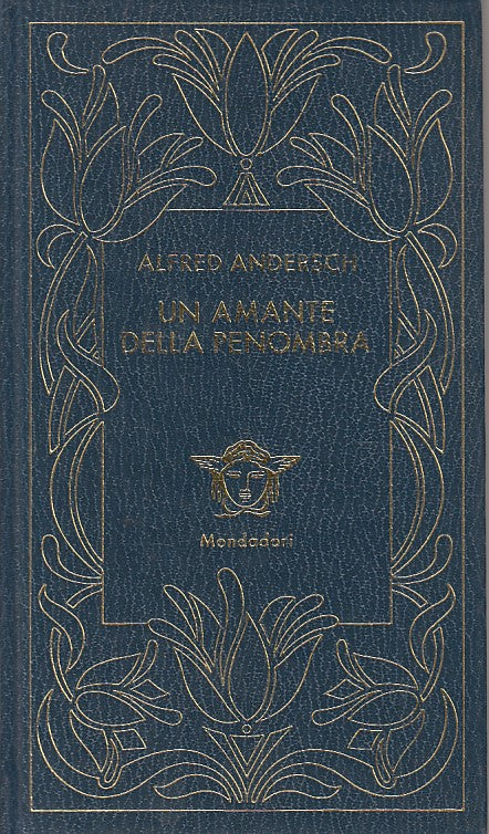 LN- AMANTE DELLA PENOMBRA- ANDERSCH- MONDADORI- MEDUSA- 1a ED.- 1980- C - ZFS124