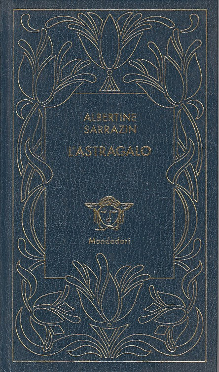 LN- L'ASTRAGALO - SARRAZIN - MONDADORI - MEDUSA - 1a ED. - 1980 - C - ZFS124