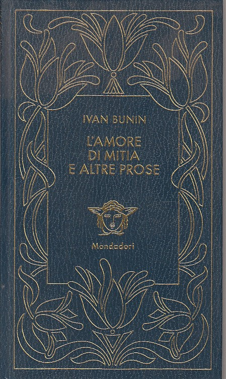 LN- L'AMORE DI MITIA - BUNIN - MONDADORI - MEDUSA - 1a ED. - 1980 - C - ZFS124