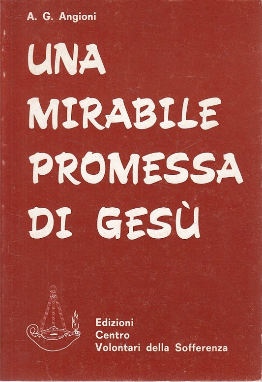 LD- UNA MIRABILE PROMESSA DI GESU' - ANGIONI - ROMA --- 1977 - B - ZFS430