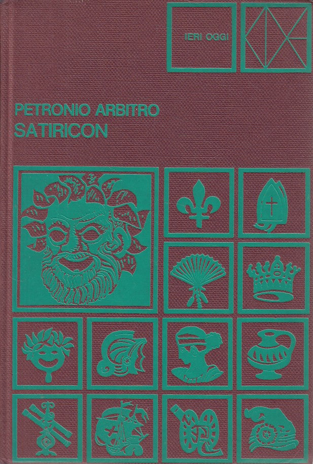 LN- SATIRICON - PETRONIO ARBITRO - CDE - IERI OGGI -- 1971 - C - ZFS419