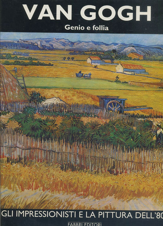 LT- GLI IMPRESSIONISTI LA PITTURA DELL'800 VAN GOGH 1-- FABBRI--- 1995- C-YFS638