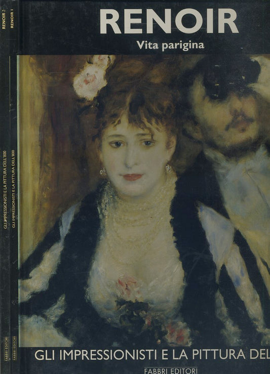 LT- GLI IMPRESSIONISTI LA PITTURA DELL'800 RENOIR 1/2-- FABBRI--- 1995- C-YFS638