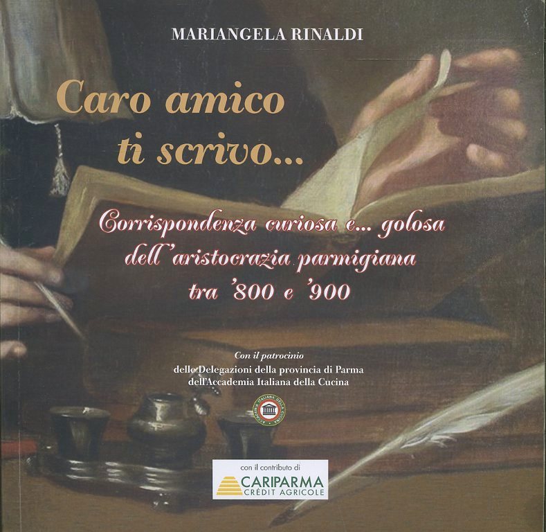 LZ- CARO AMICO TI SCRIVO... - MARIANGELA RINALDI - CARIPARMA --- 2011 - B - WPR