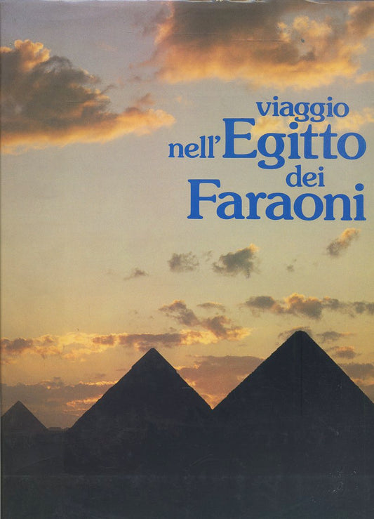 LV- VIAGGIO NELL'EGITTO DEI FARAONI -- DeAGOSTINI --- 1984 - CS - YFS637